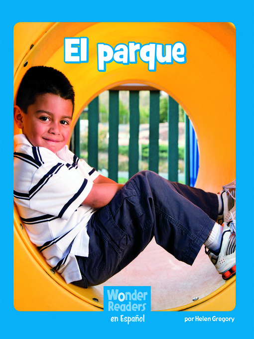Title details for El parque by Helen Gregory - Available